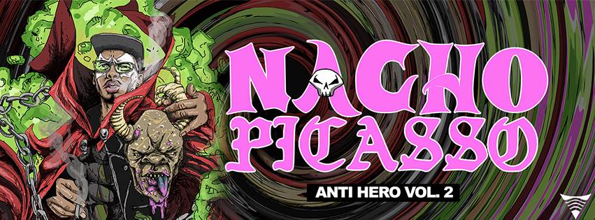 Nacho Picasso Releases Anti Hero Vol