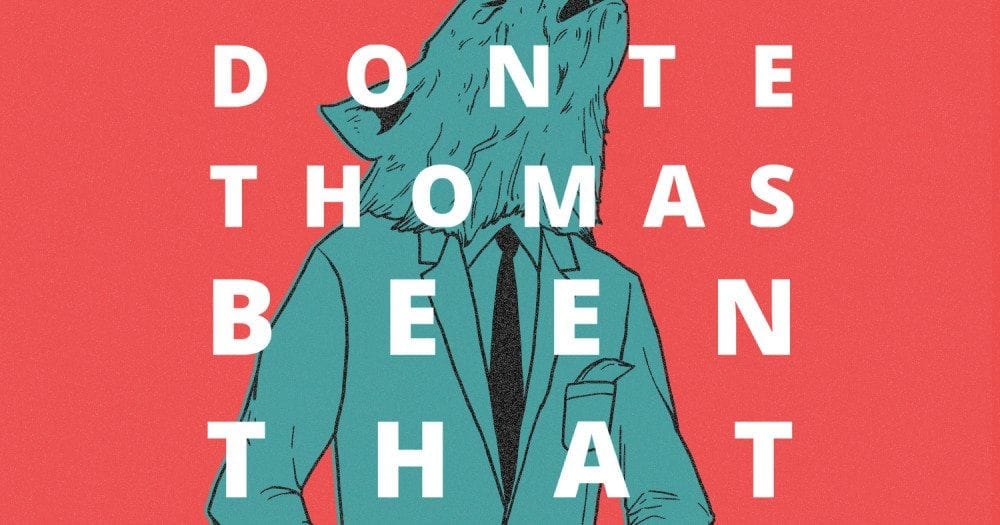 Donte Thomas - Been That