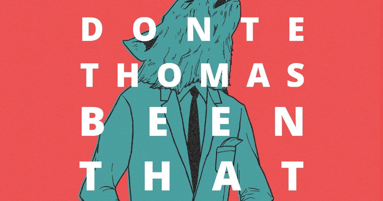 Donte Thomas - Been That