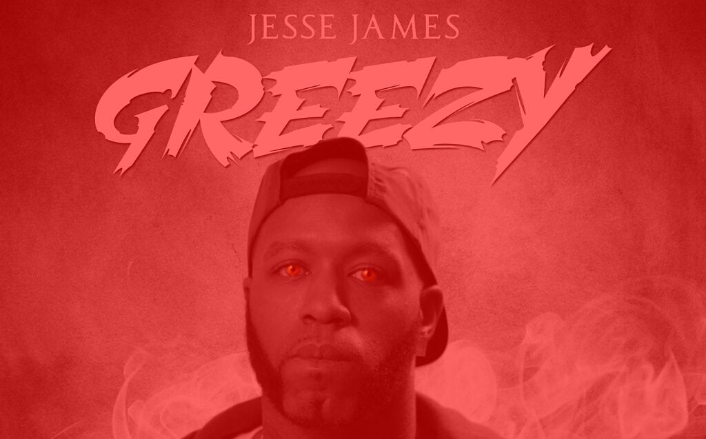 greezy jesse james