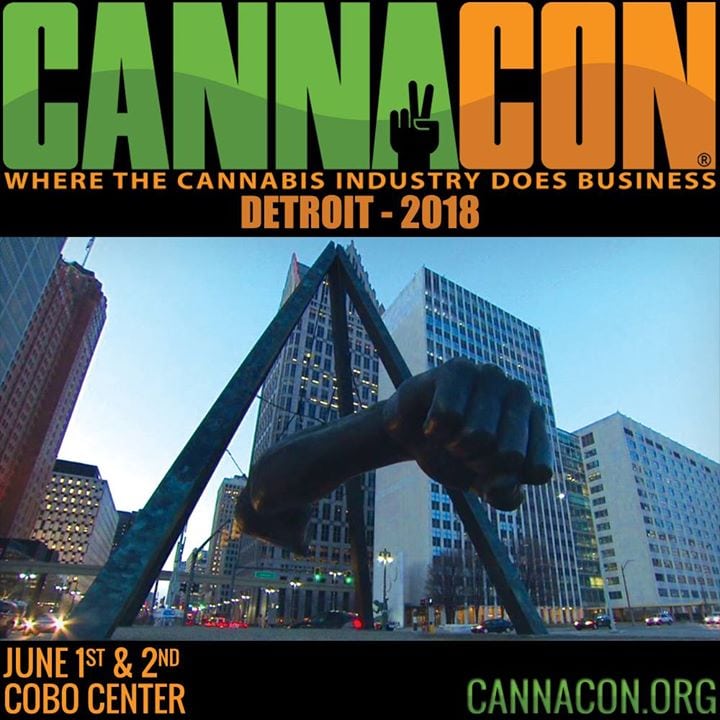 CannaCon Detroit Classic Connect With Michigan's Cannabis Industry