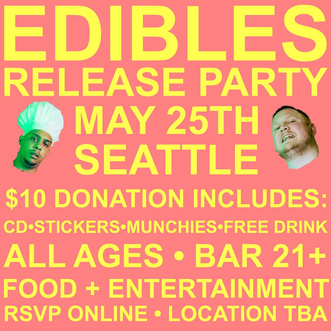 EDIBLES release party