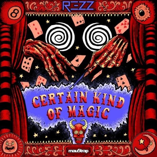 REZZ Brings Witchy Wonder With New Album Certain Kind of Magic