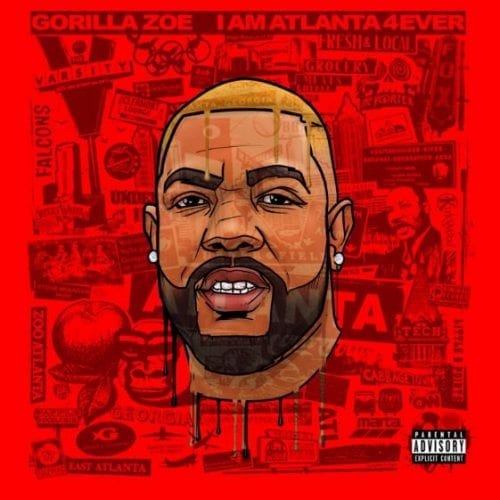 Gorilla Zoe and Zaytoven Drop I Am Atlanta 4Ever Mixtape