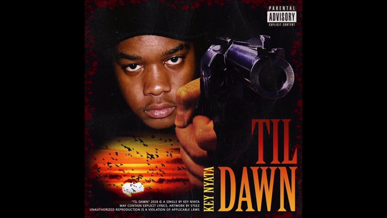 Key Nyata Is On His Grind With This Dope Track "Till Dawn"