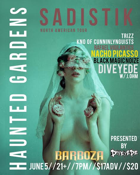 Sadistik Haunted Garden Tour Hits Seattle On June 5th With Nacho Picasso, Black Magic Noize, Diveyede + More At Barboza 