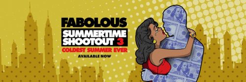 Fabolous Drops Bars And Bangers With Release Of New Album "Summertime Shootout 3: Coldest Summer Ever"