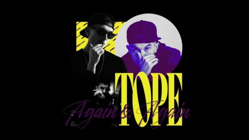 Tope "Again & Again"