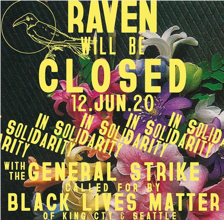 Raven Cannabis Closed BLM General Strike