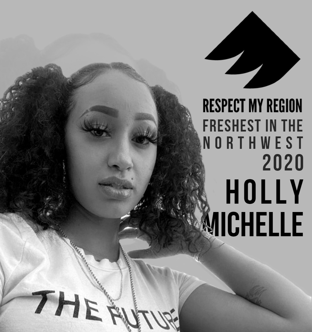 freshest in the northwest rising artists 2020 holly michelle