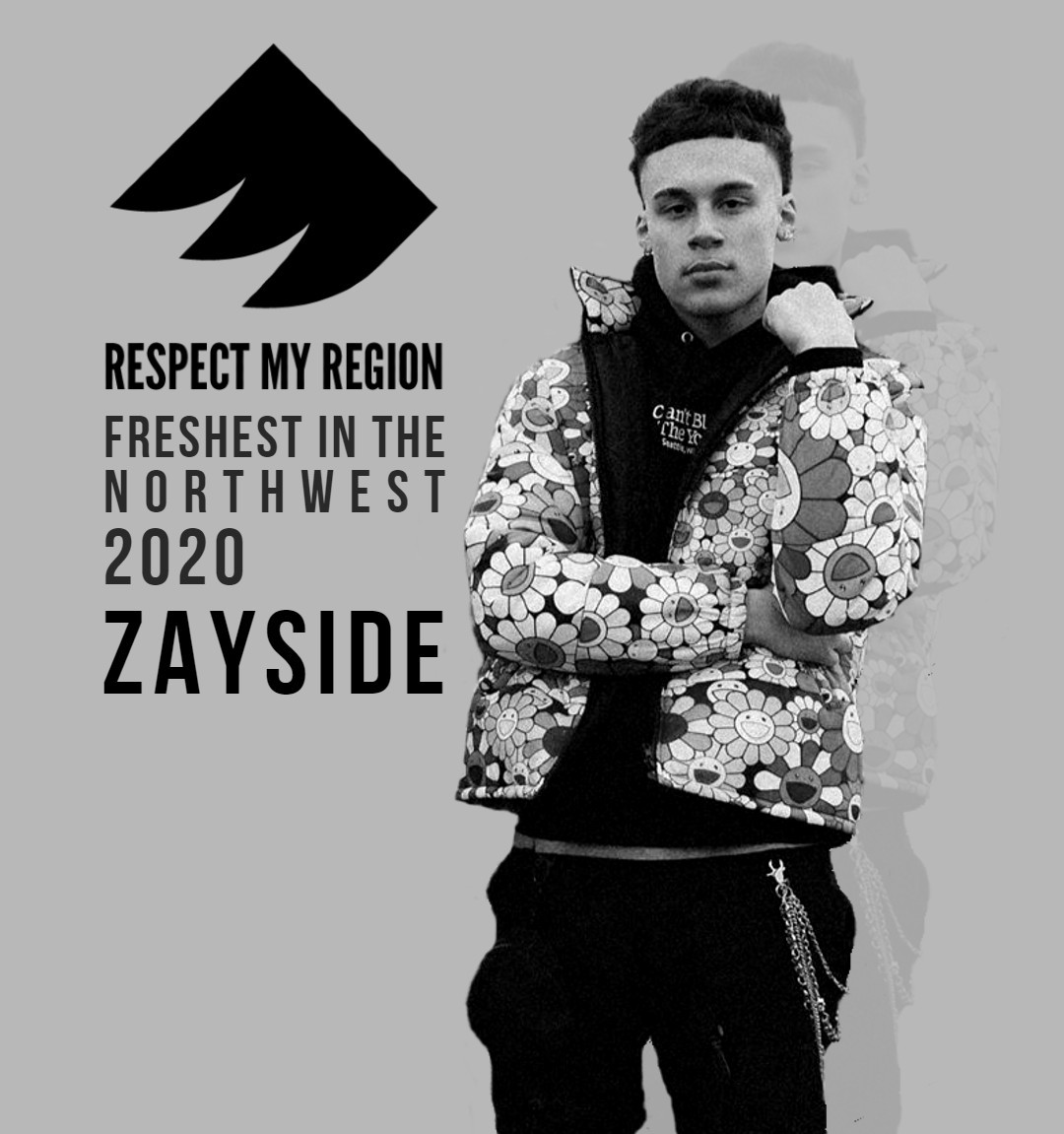 freshest in the northwest rising artists 2020 zayside