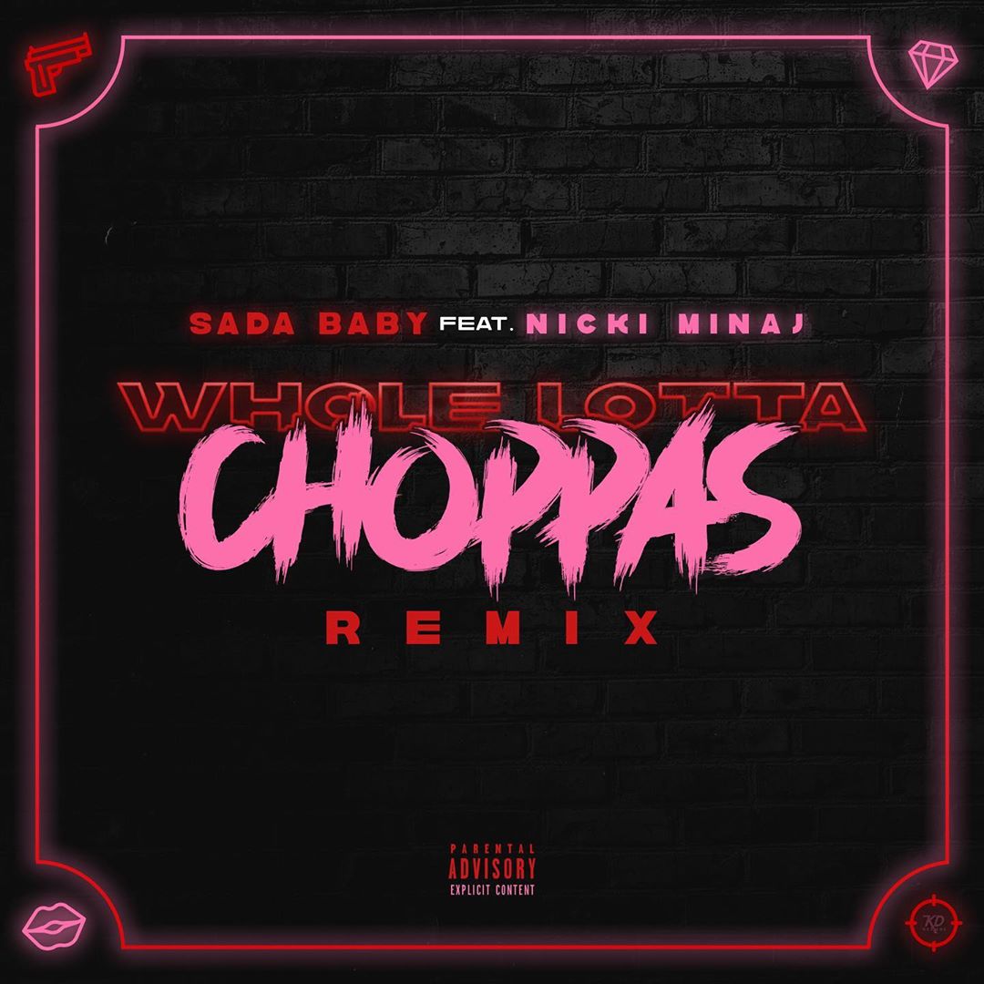 Nicki Minaj Whole Lotta Chopas Remix