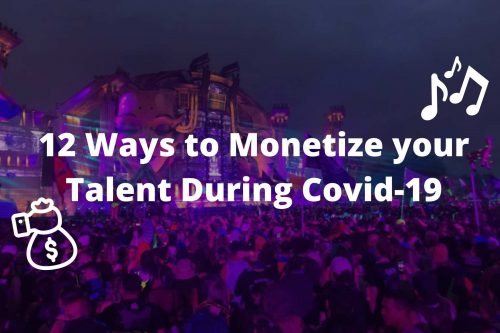 12 ways musicians can monetize their talent during covid-19