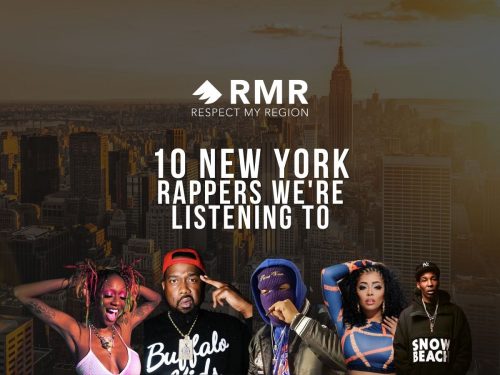 These 10 New York Hip-Hop Artists Are Putting On For The East Coast In A Big Way