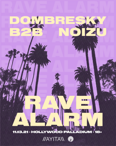 Dombresky & Noizu Taking Over the Hollywood Palladium for Rave Alarm Show in November