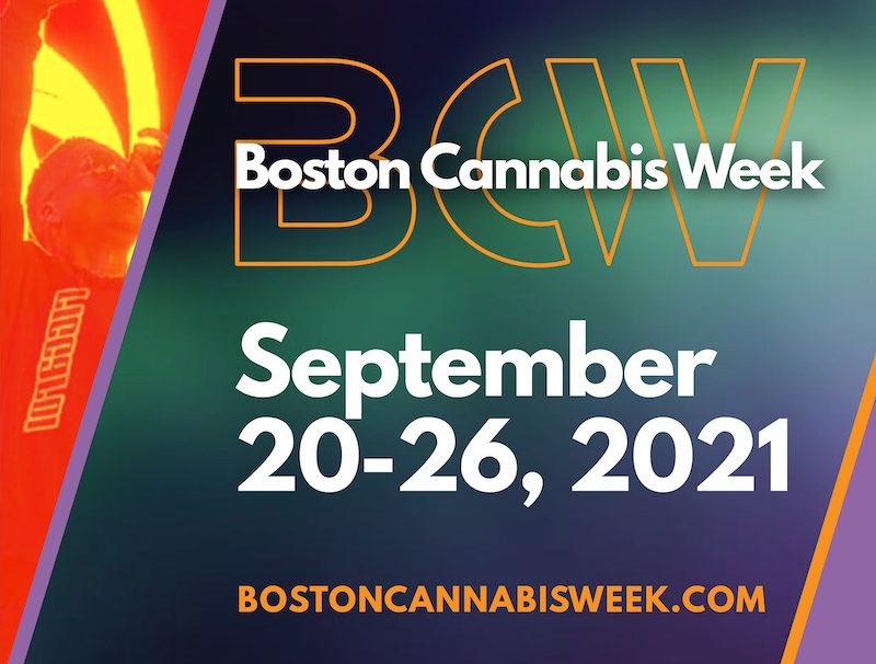 Boston cannabis week 2021