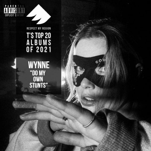 top 20 pacific northwest albums of 2021: wynne, do my own stunts