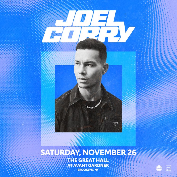 joel corry avant gardner nyc