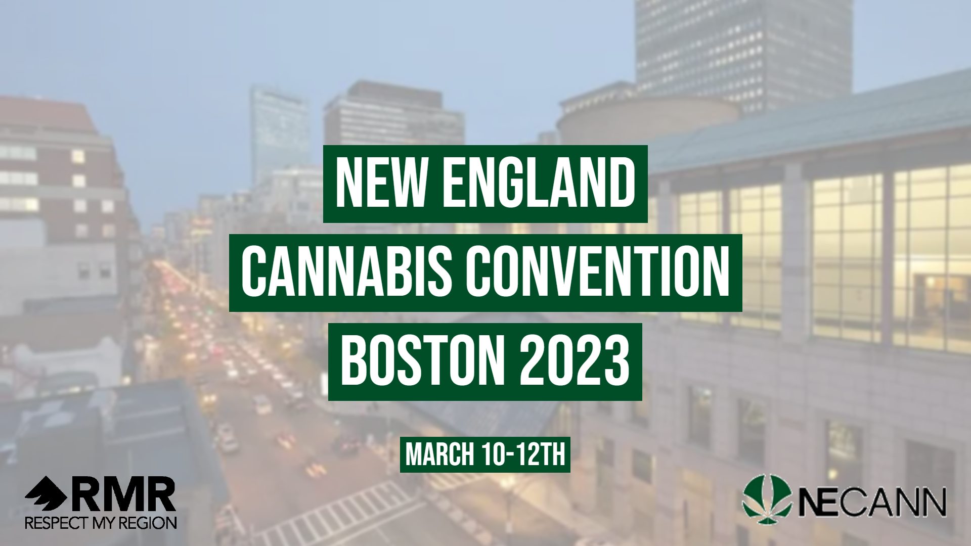 What You Need To Know About The 2023 NECANN Boston Event