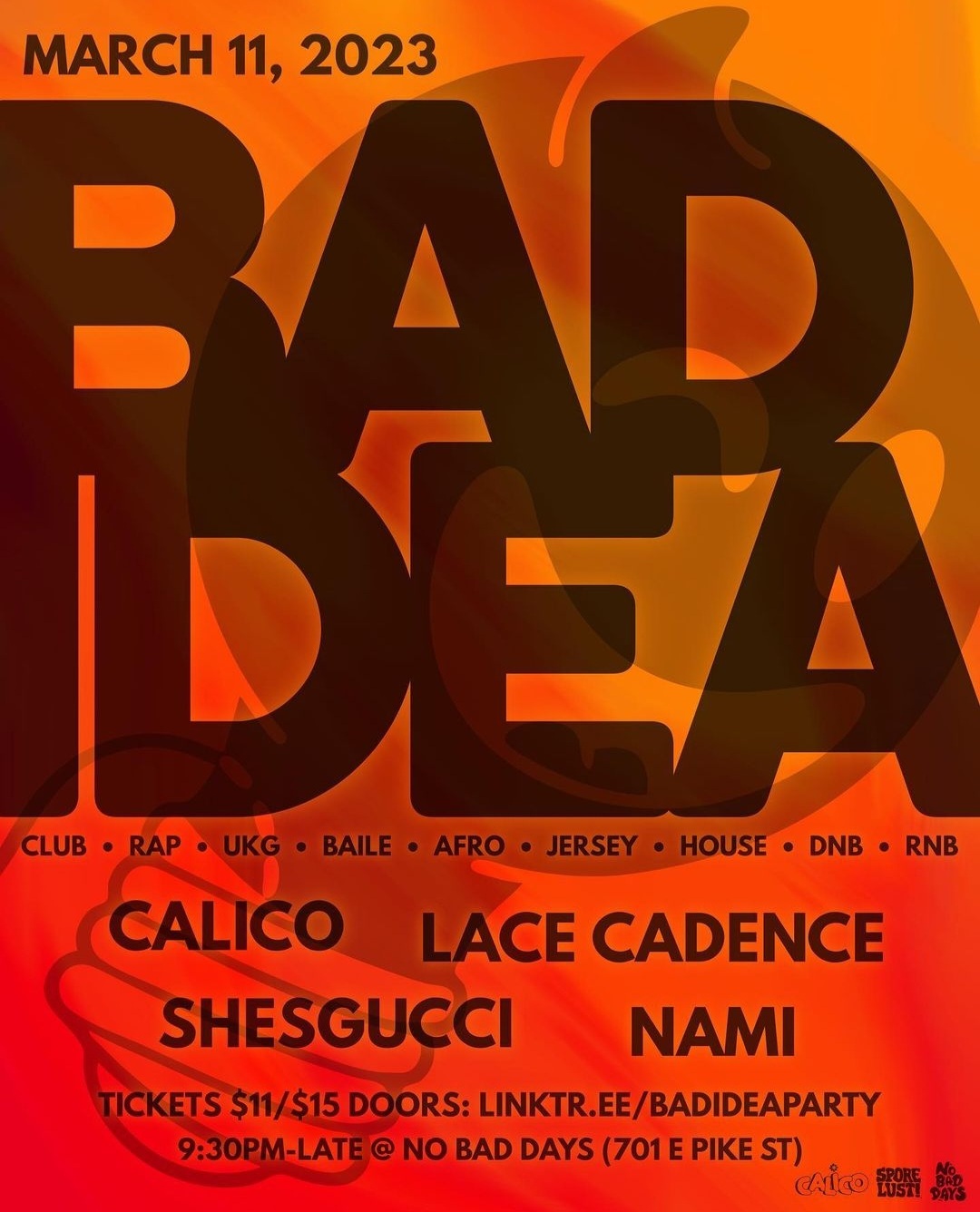 Bad Idea party on March 11