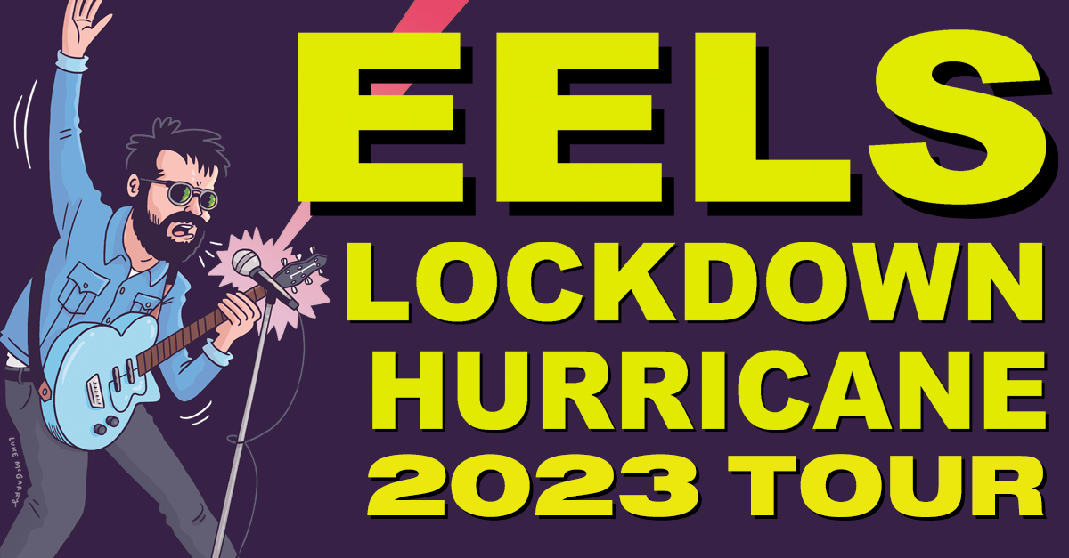 eels lockdown hurricane tour setlist