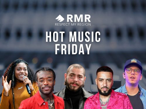 Hot Music Friday Featuring Post Malone, French Montana, Lil Uzi Vert and More