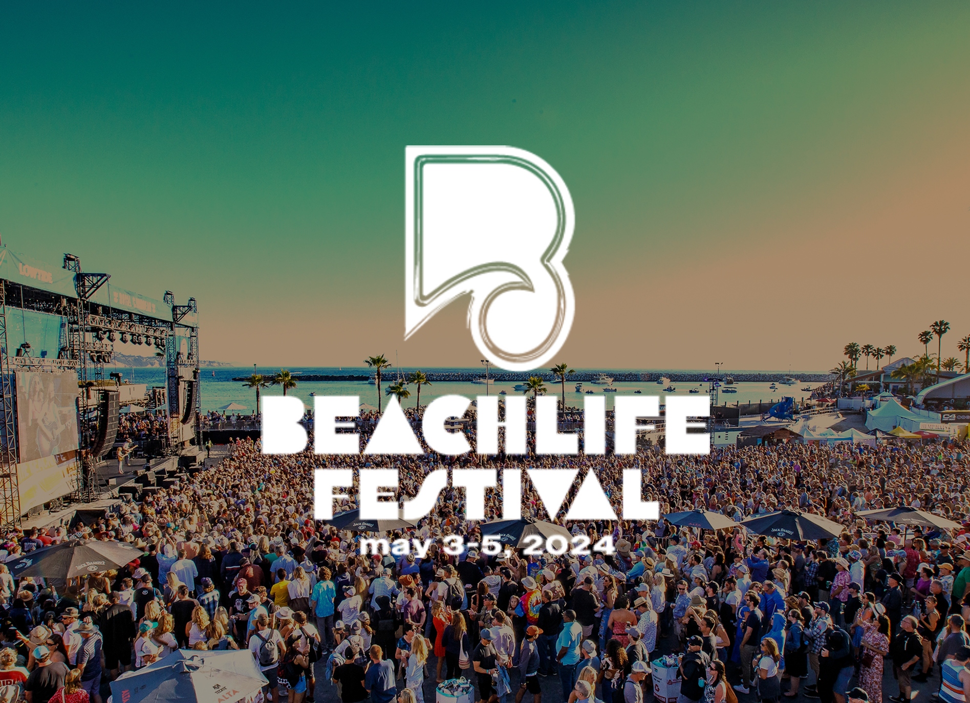 BeachLife Festival 2024 SoCal's Hottest Jam with Music, Art, and Food!