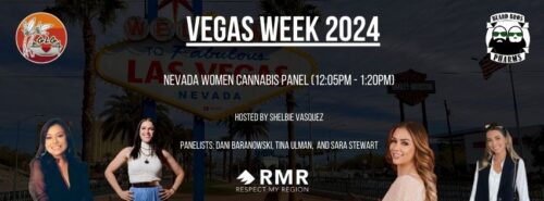 RMR's Nevada Women Cannabis Panel Takes Center Stage at Planet 13 During Cannabis Week in Las Vegas