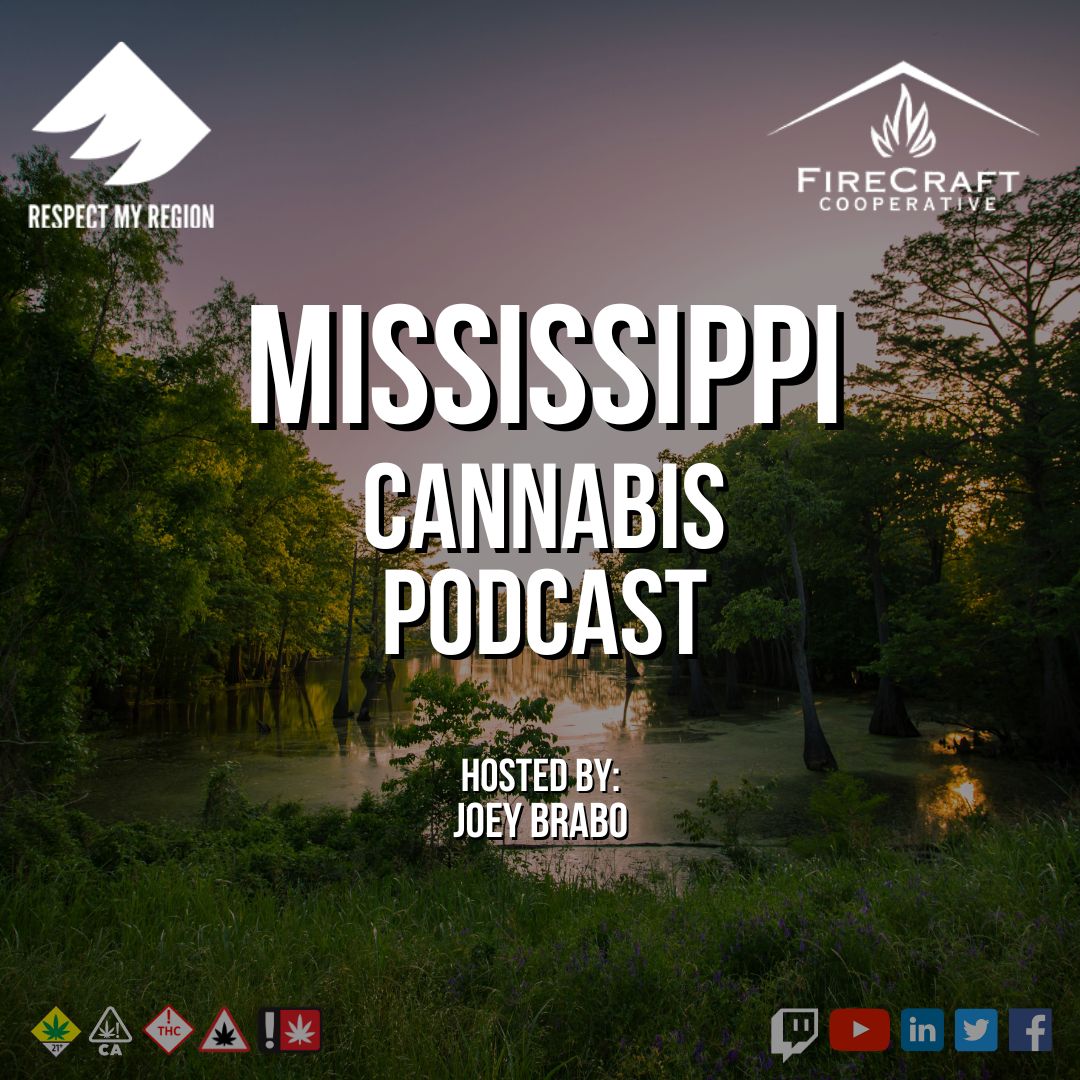 Fire Craft Cooperative and Respect My Region Partner to Launch the Mississippi Cannabis Podcast