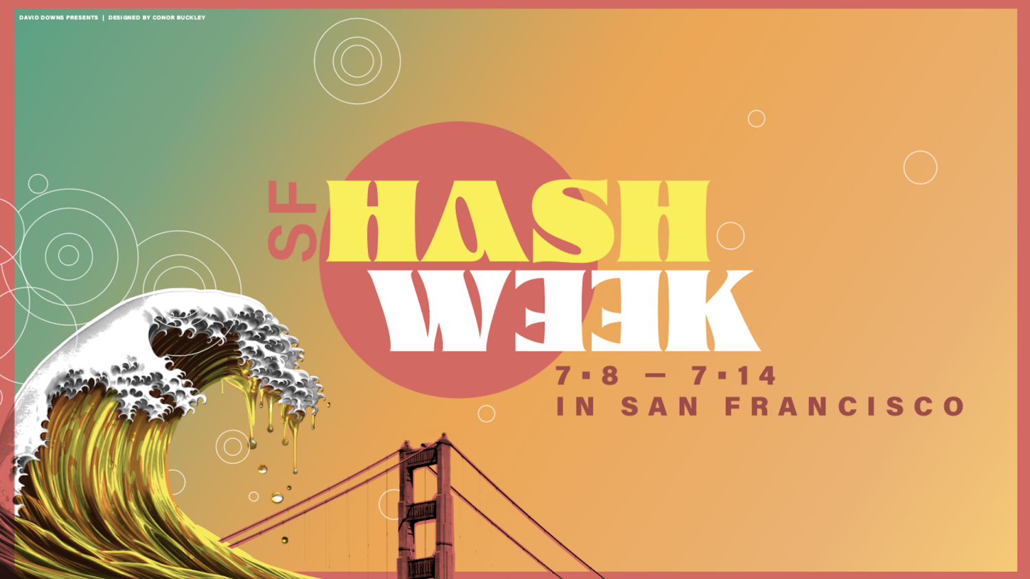 SF Hash Week