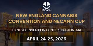 NECANN Boston 2026 Returns: What to Expect from the New England Cannabis Convention and Cup