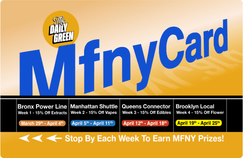 Win a Year of Free Weed From MFNY at The Daily Green Dispensary in New York City