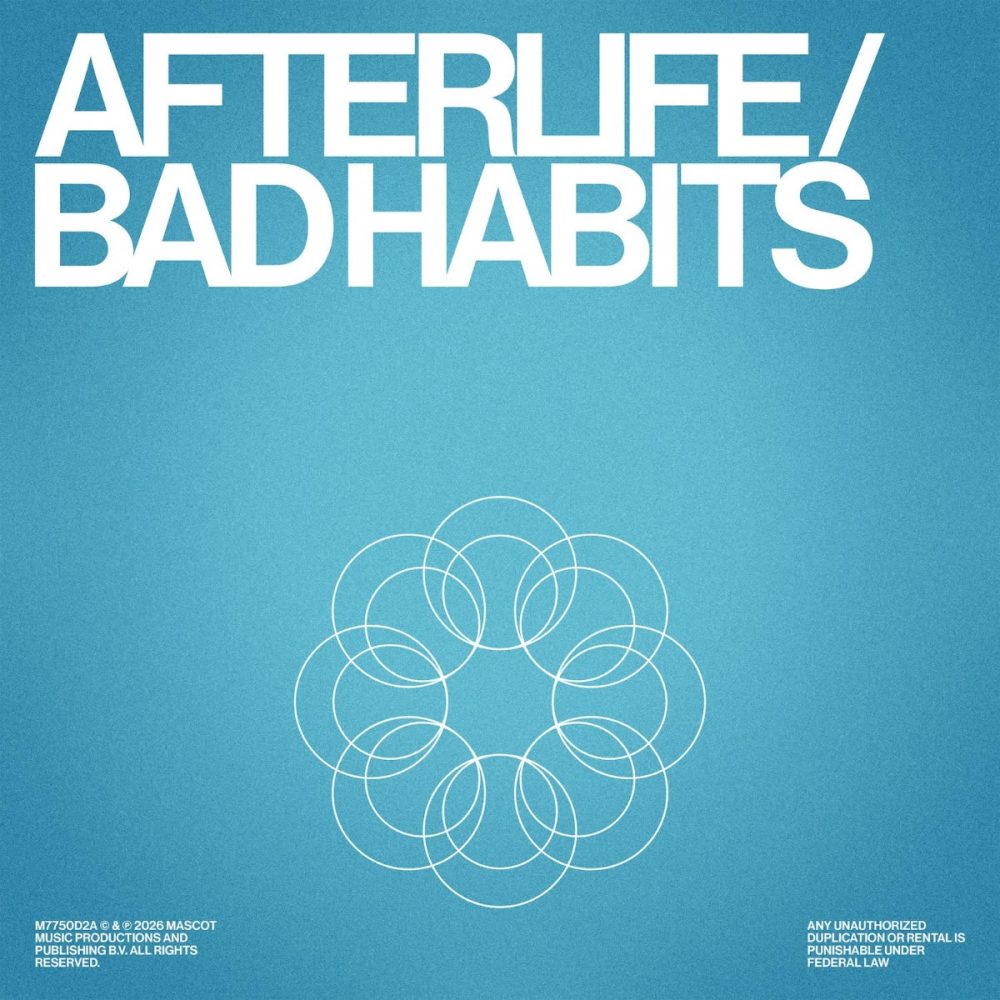 Afterlife Lean Into Chaos With New Single “Bad Habits”