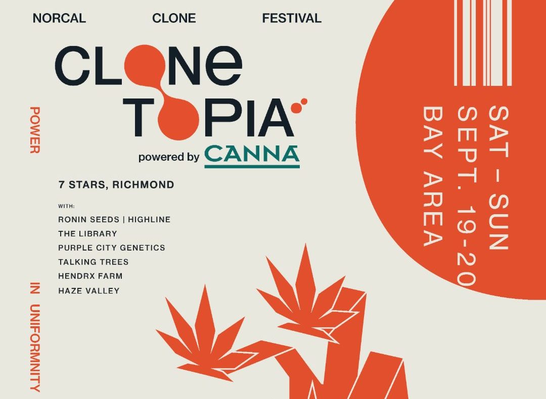 Clonetopia Returns To Richmond With Toad Venom, Cheri Maraschino And More New Cannabis Genetics